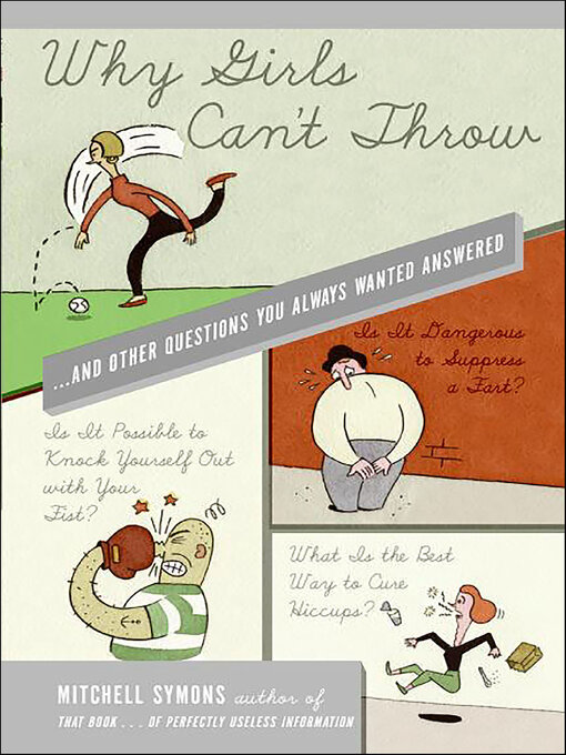 Title details for Why Girls Can't Throw by Mitchell Symons - Wait list